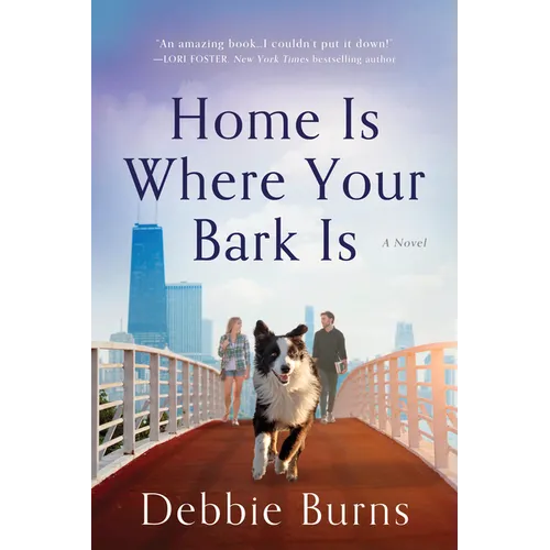 Home Is Where Your Bark Is - Paperback