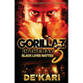 Gorillaz in the Bay 3: Black Lives Matter - Paperback