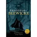 Thaddeus of Beewicke - Paperback