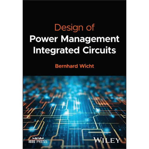 Design of Power Management Integrated Circuits - Hardcover
