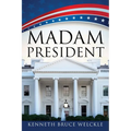 Madam President - Paperback