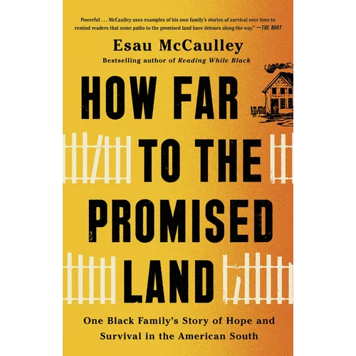 How Far to the Promised Land: One Black Family's Story of Hope and Survival in the American South - Paperback