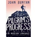 The Pilgrim's Progress in Modern Language - Paperback
