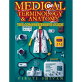 Medical Terminology and Anatomy - The Comprehensive Guide - Paperback