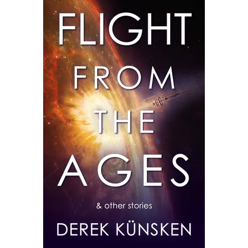 Flight from the Ages and Other Stories - Paperback
