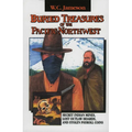 Buried Treasures of the Pacific Northwest