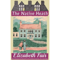 The Native Heath - Paperback