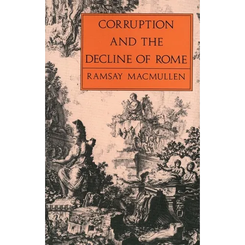 Corruption & Decline of Rome - Paperback