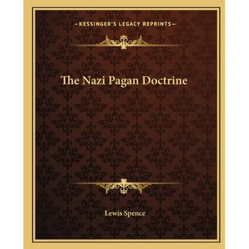 The Nazi Pagan Doctrine