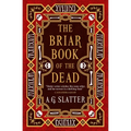 The Briar Book of the Dead - Paperback