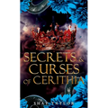 Secrets & Curses of Cerithia - Paperback