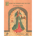 Fatima the Spinner and the Tent - Paperback