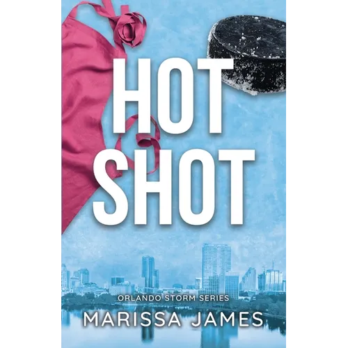 Hot Shot: An Orlando Storm Novel - Paperback