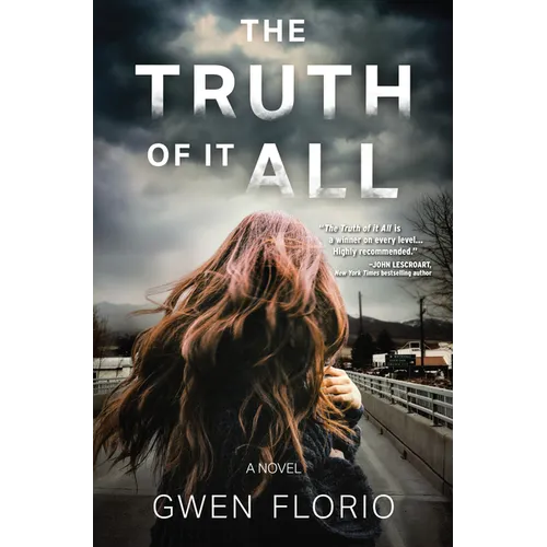 The Truth of It All - Hardcover