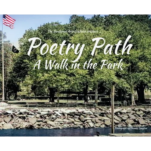 Poetry Path: A Walk in the Park - Hardcover