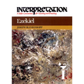 Ezekiel: Interpretation: A Bible Commentary for Teaching and Preaching - Hardcover