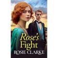 Rose's Fight - Hardcover