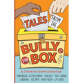 Tales from the Bully Box - Paperback
