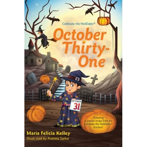 October Thirty-One: 10/31 - Hardcover