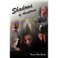 Shadows Of Acceptance: Understanding the Illusion - Paperback