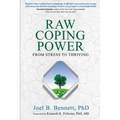 Raw Coping Power: From Stress to Thriving - Paperback
