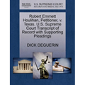 Robert Emmett Houlihan, Petitioner, V. Texas. U.S. Supreme Court Transcript of Record with Supporting Pleadings