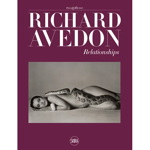 Richard Avedon: Relationships - Hardcover