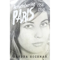 Remembering Paris 1958-1960 - Hardcover