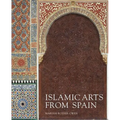 Islamic Arts from Spain - Hardcover