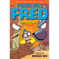 Low Power: A Graphic Novel - Paperback