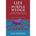 Life in the Purple Wedge! - Paperback