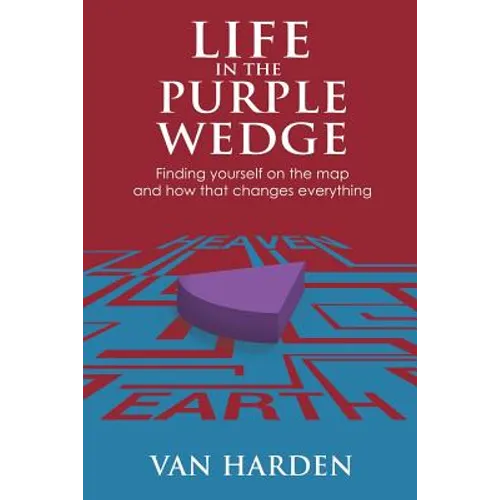 Life in the Purple Wedge! - Paperback