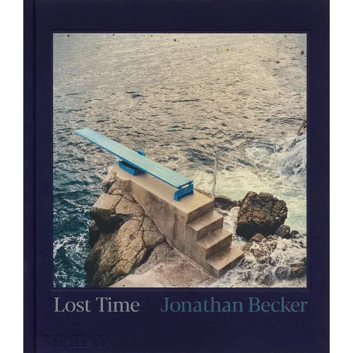 Jonathan Becker: Lost Time - Hardcover