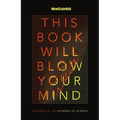 This Book Will Blow Your Mind - Paperback