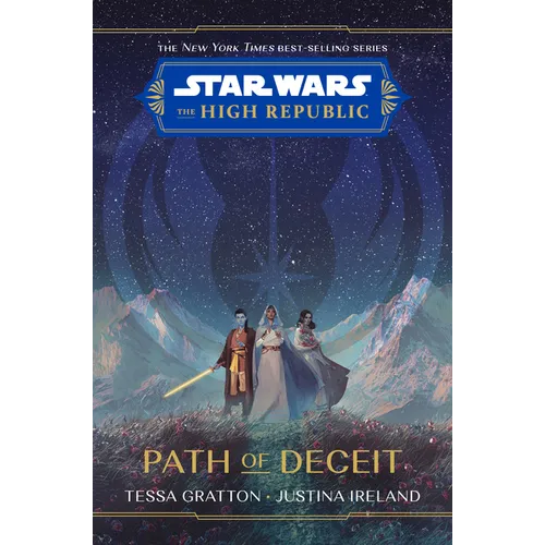 Star Wars: The High Republic: Path of Deceit - Hardcover