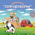 Molly Lou Moo's "Cowtastrophe" - Paperback