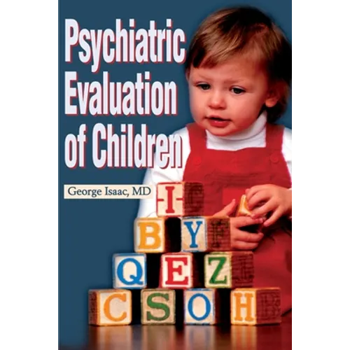 Psychiatric Evaluation of Children - Paperback