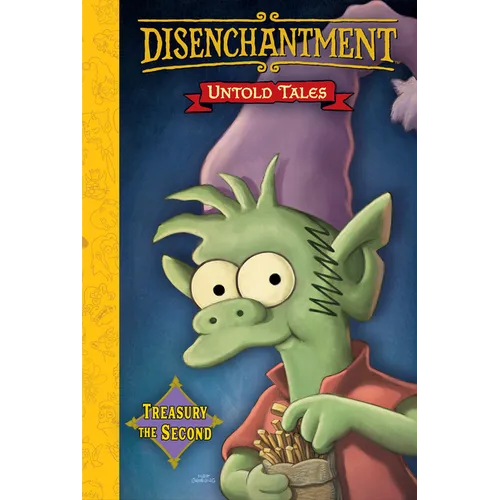 Disenchantment: Untold Tales Vol.2 - Hardcover