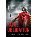 Fatal Obligation