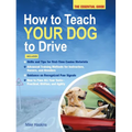 How to Teach Your Dog to Drive: The Essential Guide - Paperback