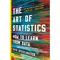 The Art of Statistics: How to Learn from Data - Paperback