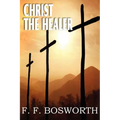 Christ the Healer - Paperback