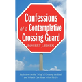 Confessions of a Contemplative Crossing Guard - Paperback