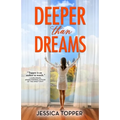 Deeper Than Dreams - Paperback