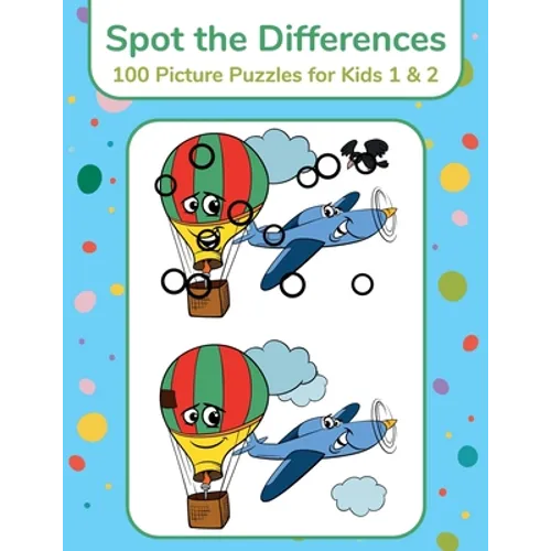 Spot the Differences - 100 Picture Puzzles for Kids 1 & 2 - Paperback