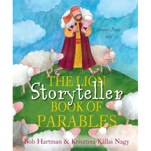 The Lion Storyteller Book of Parables - Paperback