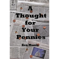 A Thought for Your Pennies - Paperback