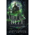 Hell's Bell - Hardcover
