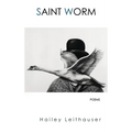 Saint Worm: Poems - Hardcover