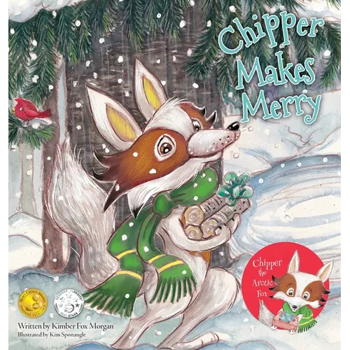 Chipper Makes Merry - Hardcover